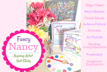 Fancy Nancy Aspiring Artist Unit Study