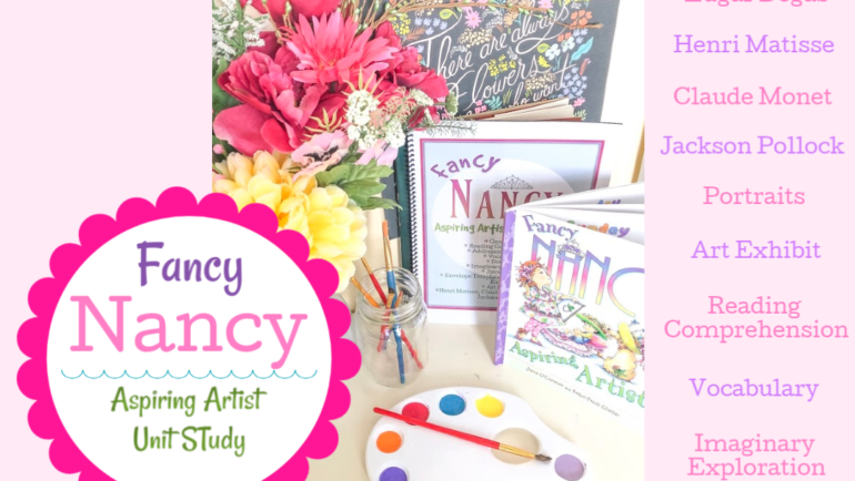 Fancy Nancy Aspiring Artist Unit Study